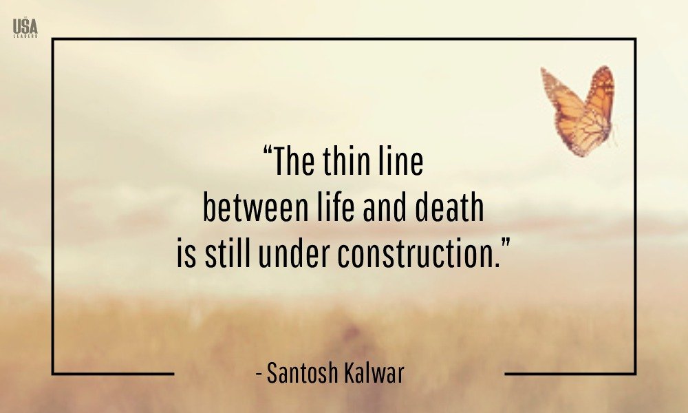 Santosh Kalwar Quotes