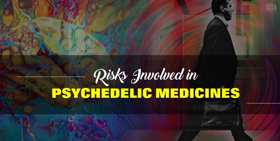 Risks-Involved-in-Psychedelic-Medicines