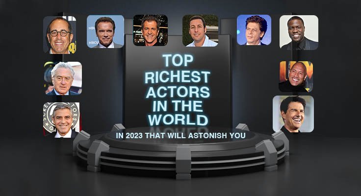 richest-actors-in-the-world