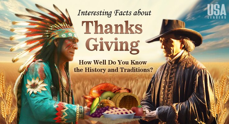 Thanksgiving 2023: History And Traditions