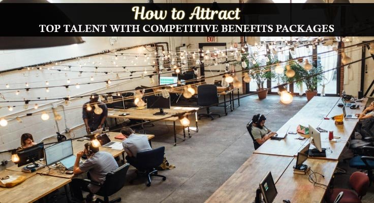 How to Attract Top Talent