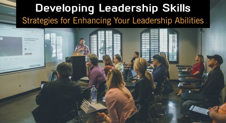 Developing Leadership Skills