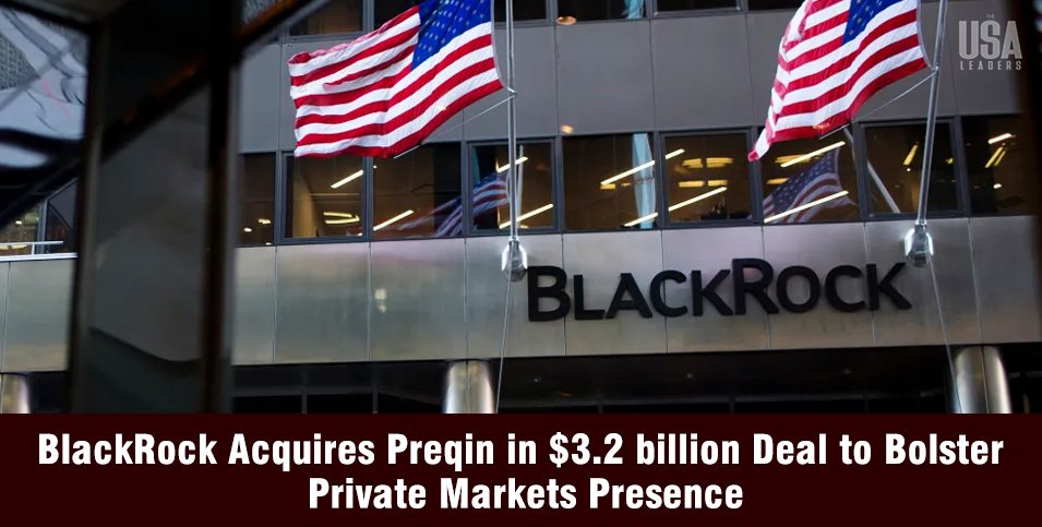 BlackRock Acquires Preqin