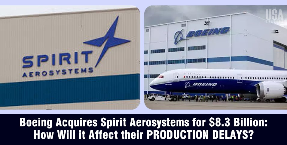 Boeing Acquires Spirit AeroSystems