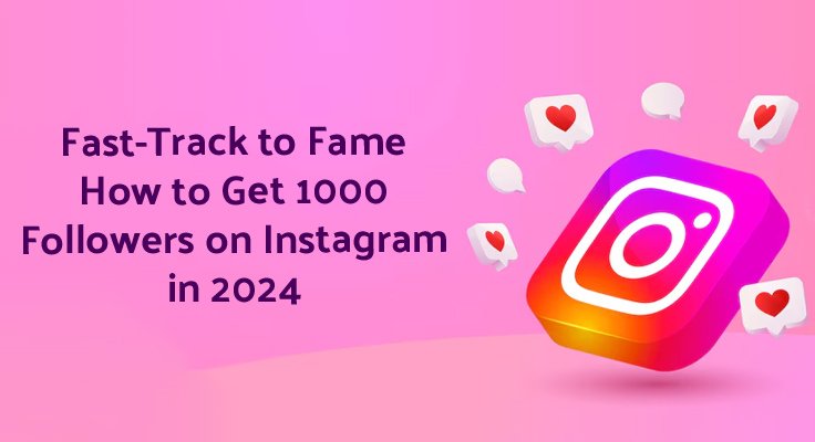 Get 1000 Followers on Instagram