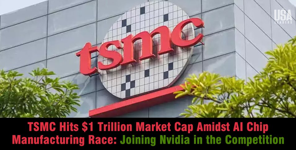 TSMC Hits $1 Trillion Market Cap