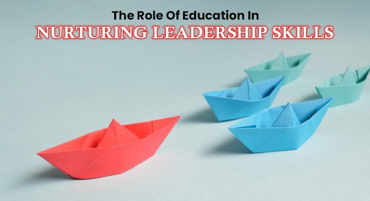 Nurturing Leadership Skills