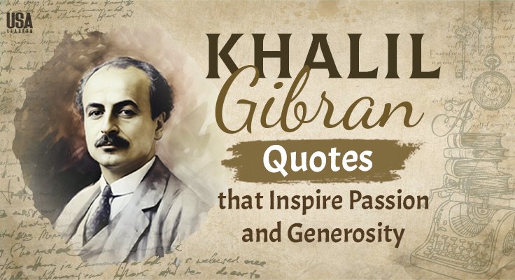 Khalil Gibran Quotes