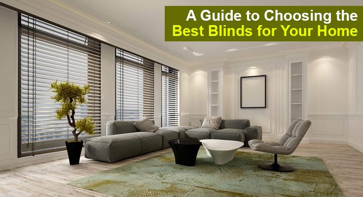 Best Blinds for Your Home