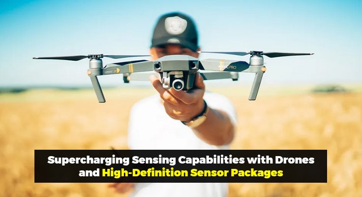 Sensing Capabilities with Drones