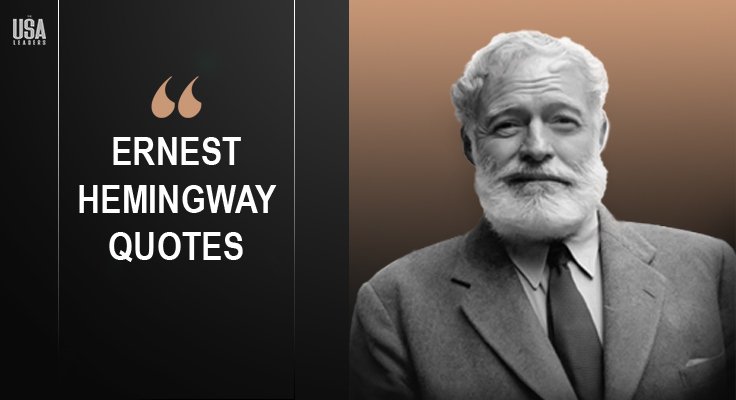 Ernest Hemingway Quotes