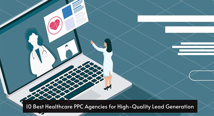 Best Healthcare PPC Agencies