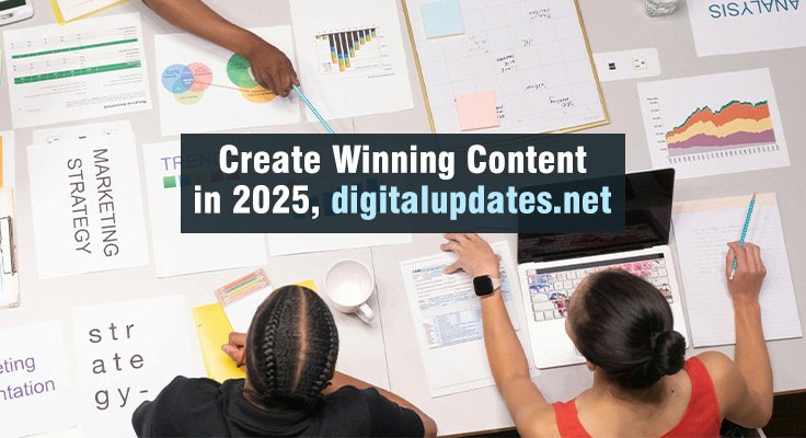 Winning Content in 2025