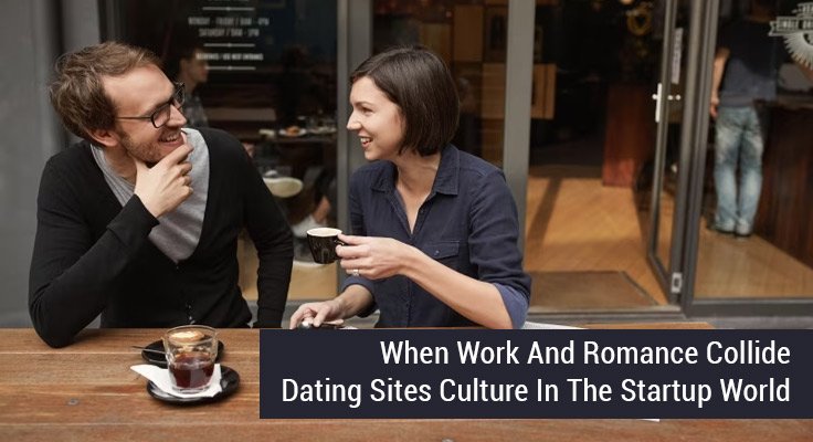 Work And Romance Collide