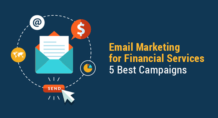 Email Marketing for Financial Services