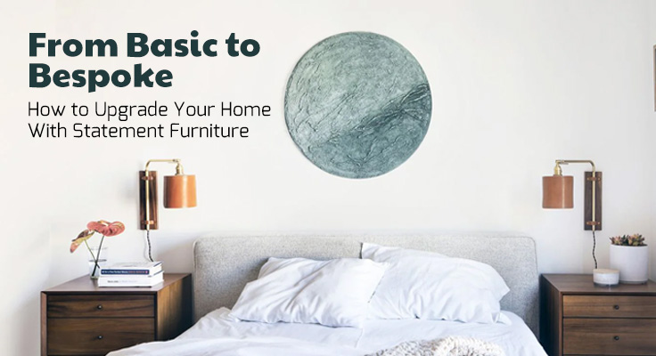 Home With Statement Furniture