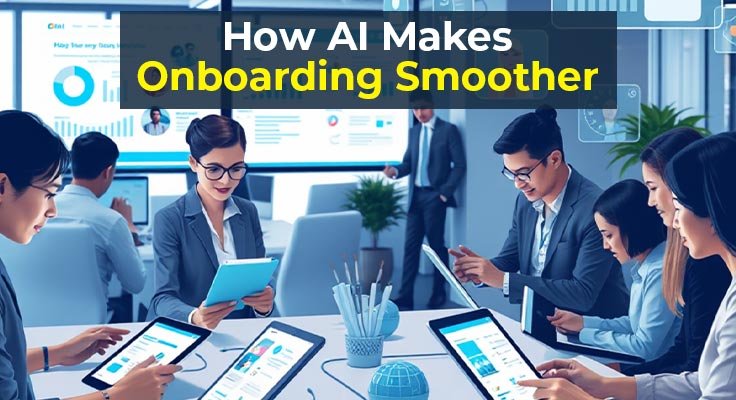 AI Makes Onboarding Smoother