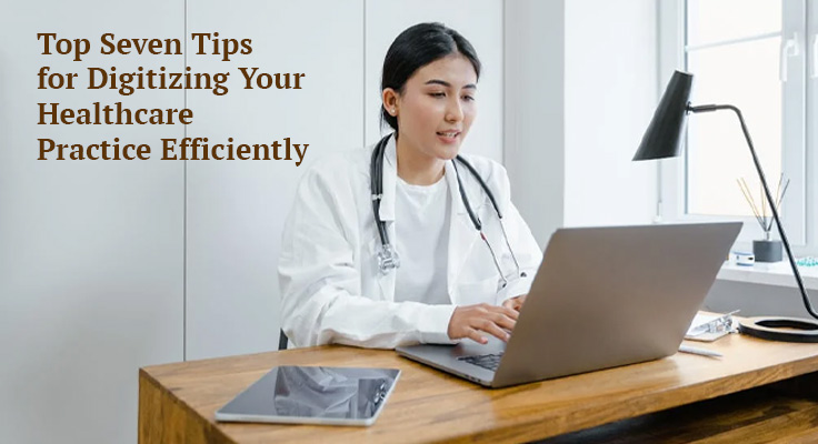 Healthcare Practice Efficiently