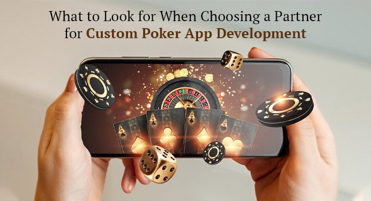 Custom Poker App Development