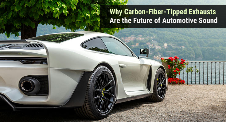 Carbon-Fiber-Tipped Exhausts
