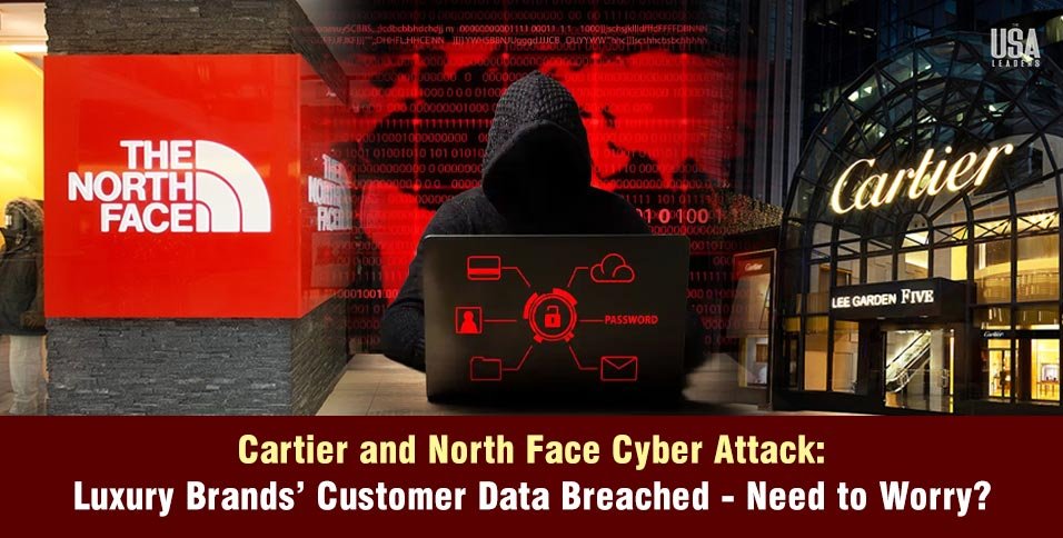 Cartier and North Face Cyber Attack