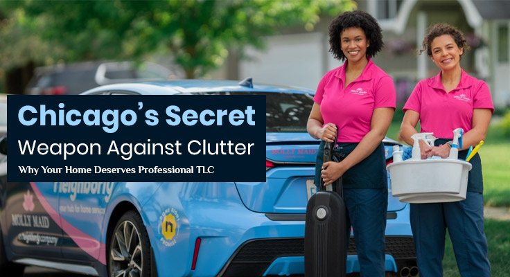 Chicago Secret Weapon Against Clutter