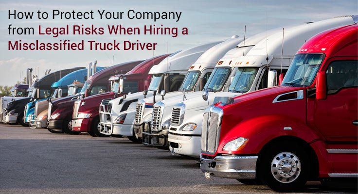 Misclassified Truck Driver