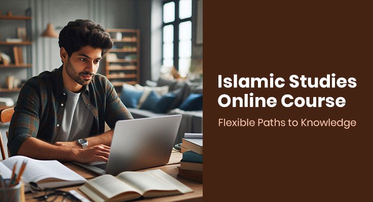 Islamic Studies Online Course