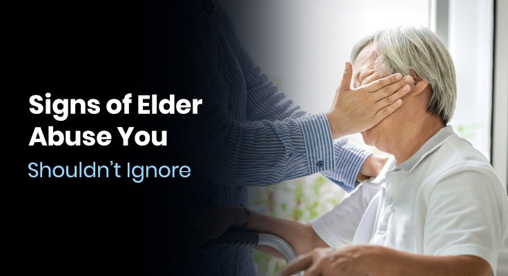 Signs of Elder Abuse