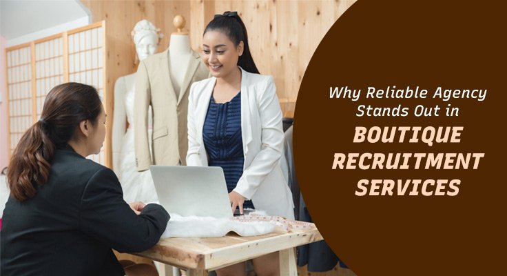 Boutique Recruitment Services