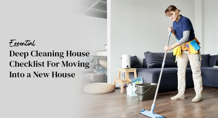 Deep Cleaning House Checklist