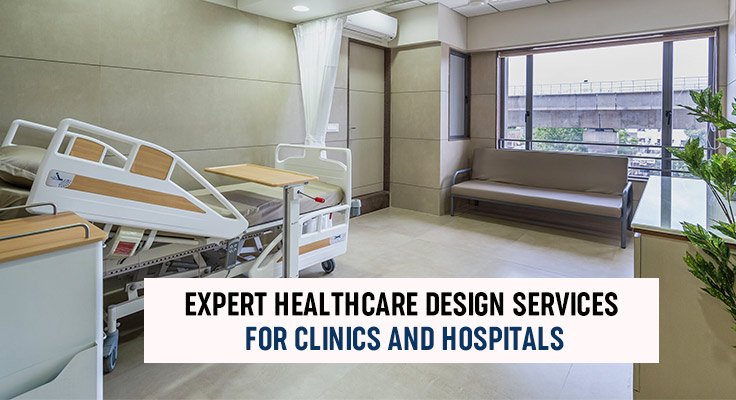 Healthcare Design Services