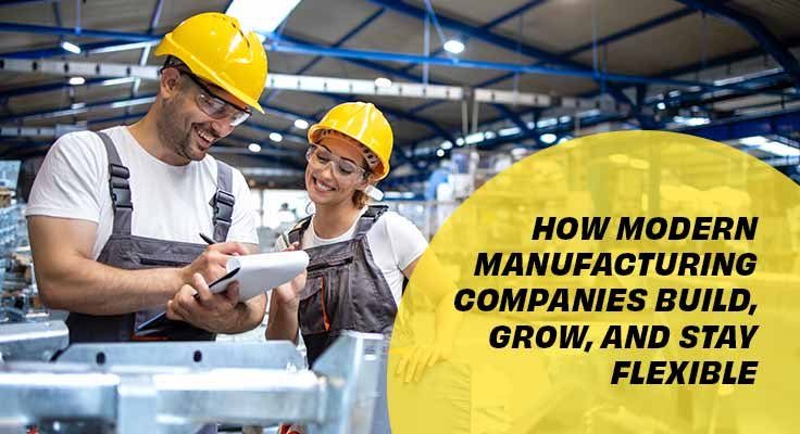 Modern Manufacturing Companies