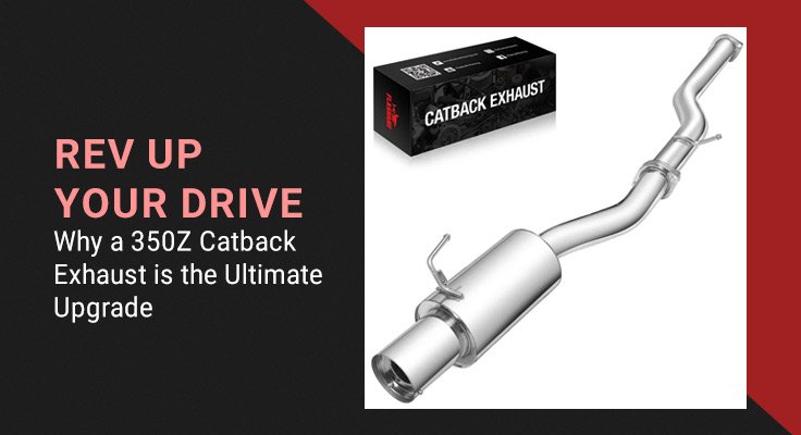 350Z Catback Exhaust