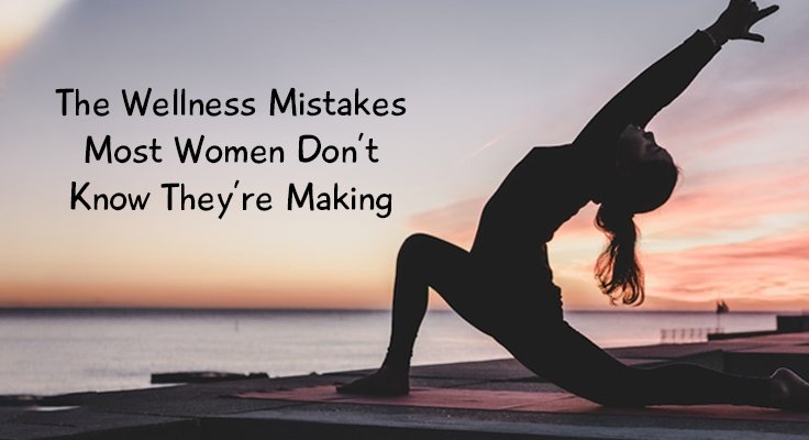 Wellness Mistakes