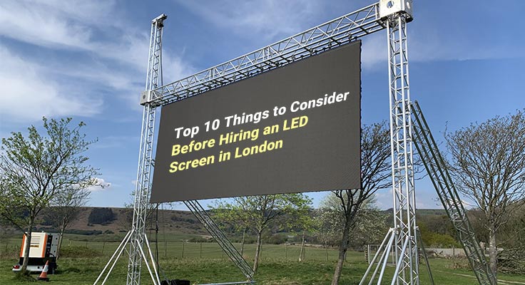 Hiring an LED Screen