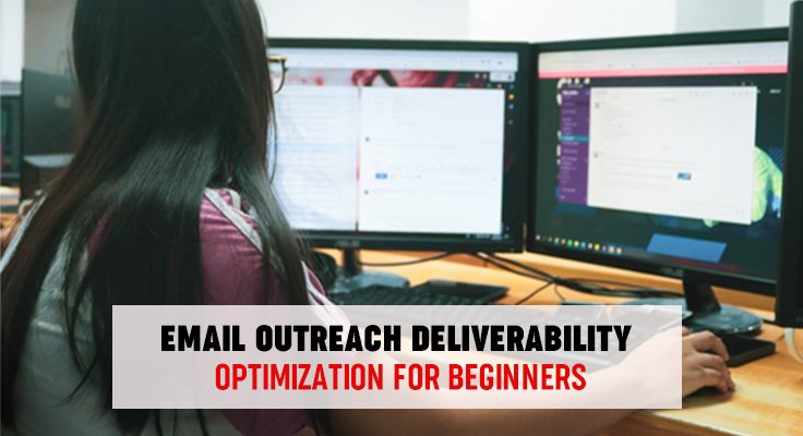 Email Outreach Deliverability