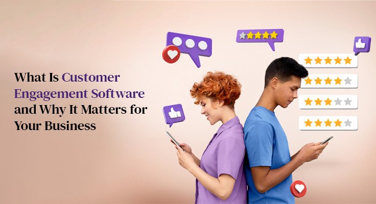 Customer Engagement Software