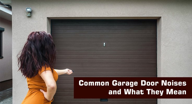 Garage Door Noises