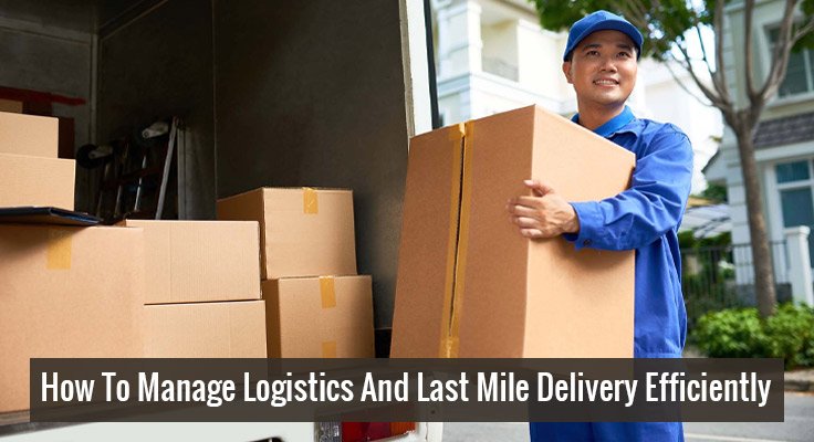 Manage Logistics