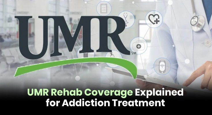 UMR Rehab Coverage