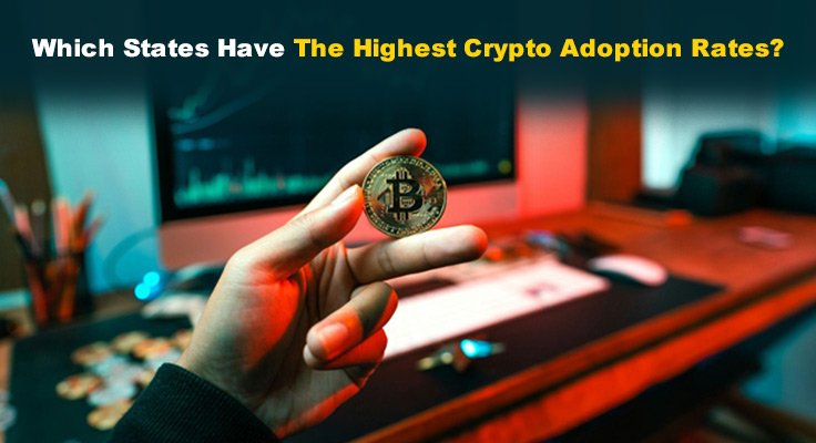 Highest Crypto Adoption Rates