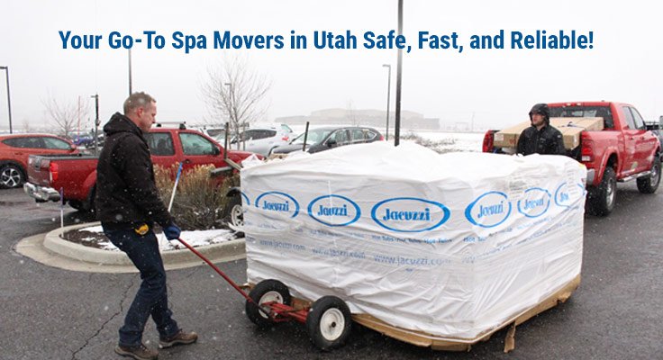 Spa Movers in Utah