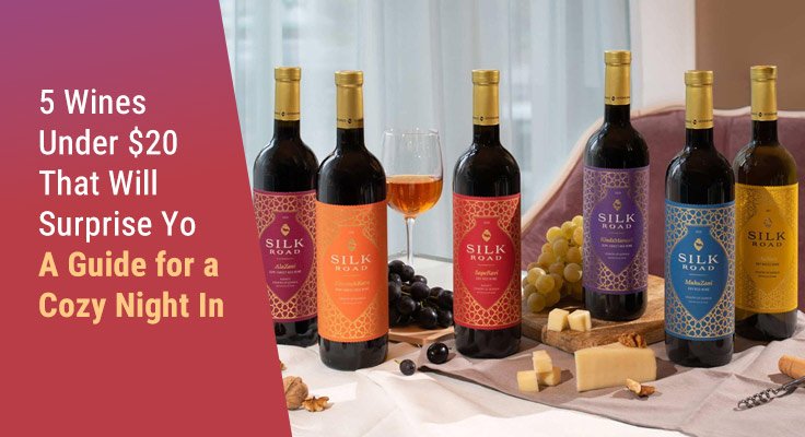 5 Wines Under $20