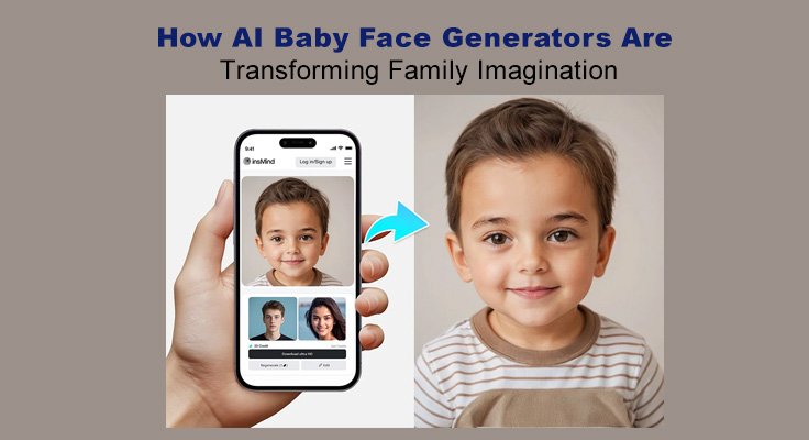 AI Baby Face Generators