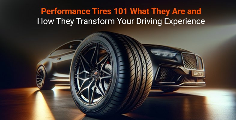 Performance Tires 101