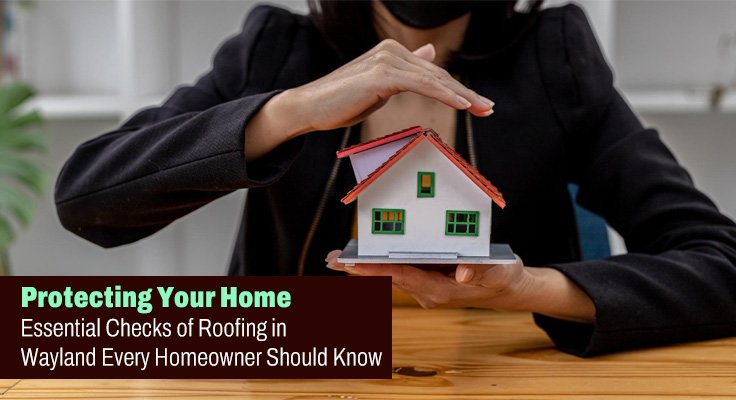 Essential Checks of Roofing