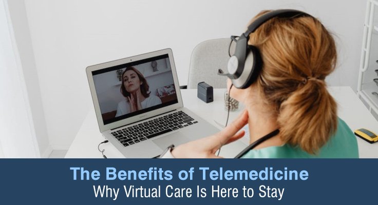Benefits of Telemedicine