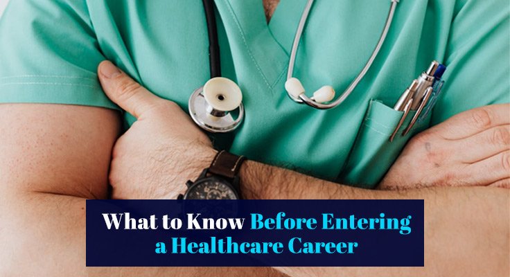 Entering a Healthcare Career