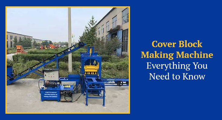 Cover Block Making Machine